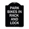 Signmission Park All Bikes in Rack and Lock Heavy-Gauge Aluminum Architectural Sign, 24" x 18", BW-1824-23498 A-DES-BW-1824-23498 - alternate 1
